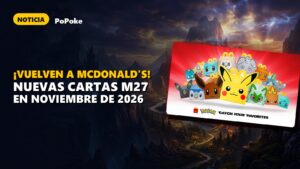 Cartas del JCC Pokémon en el Happy Meal de McDonald’s para 2026 y 2027